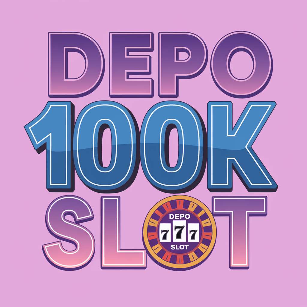 SLOT DEPO 10K BONUS 15K 💻 SLOT GRATIS Heylink Me Slot Gacor