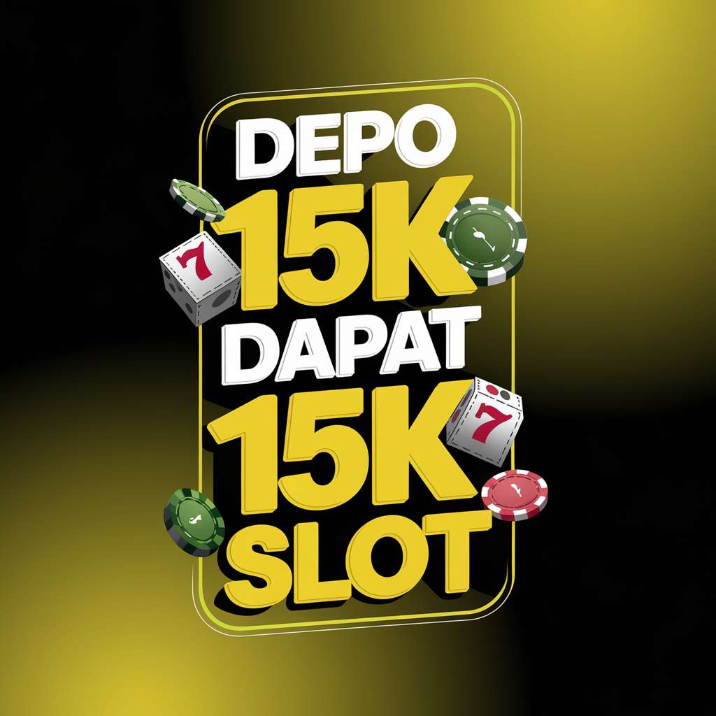 DEPO 50 BONUS 100 TO KECIL 🔖 SLOT DANA Depo 50 Bonus 50 To