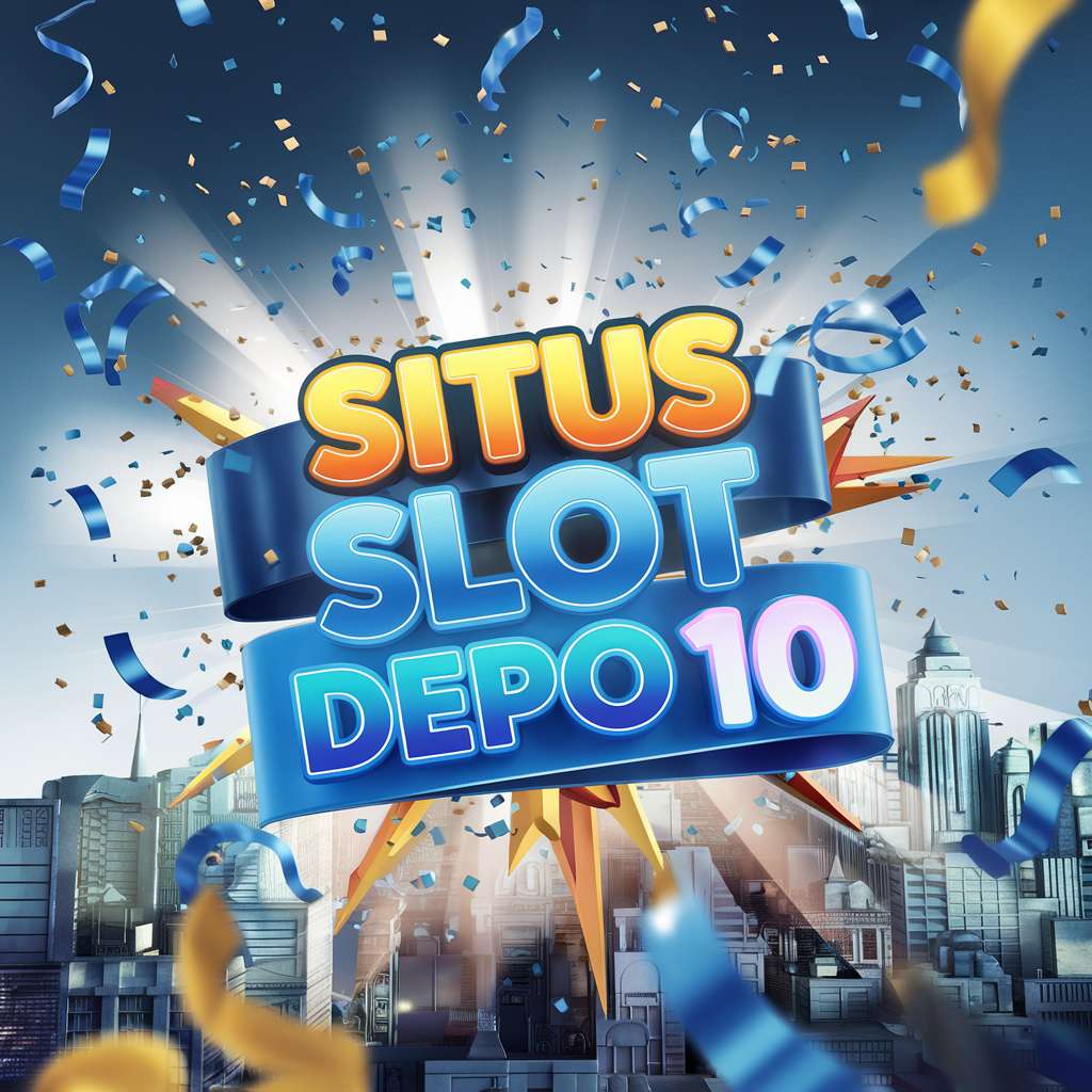 SITUS SLOT DEPOSIT 15 BONUS 25 🎻 BOOKIE7 Examine This Report