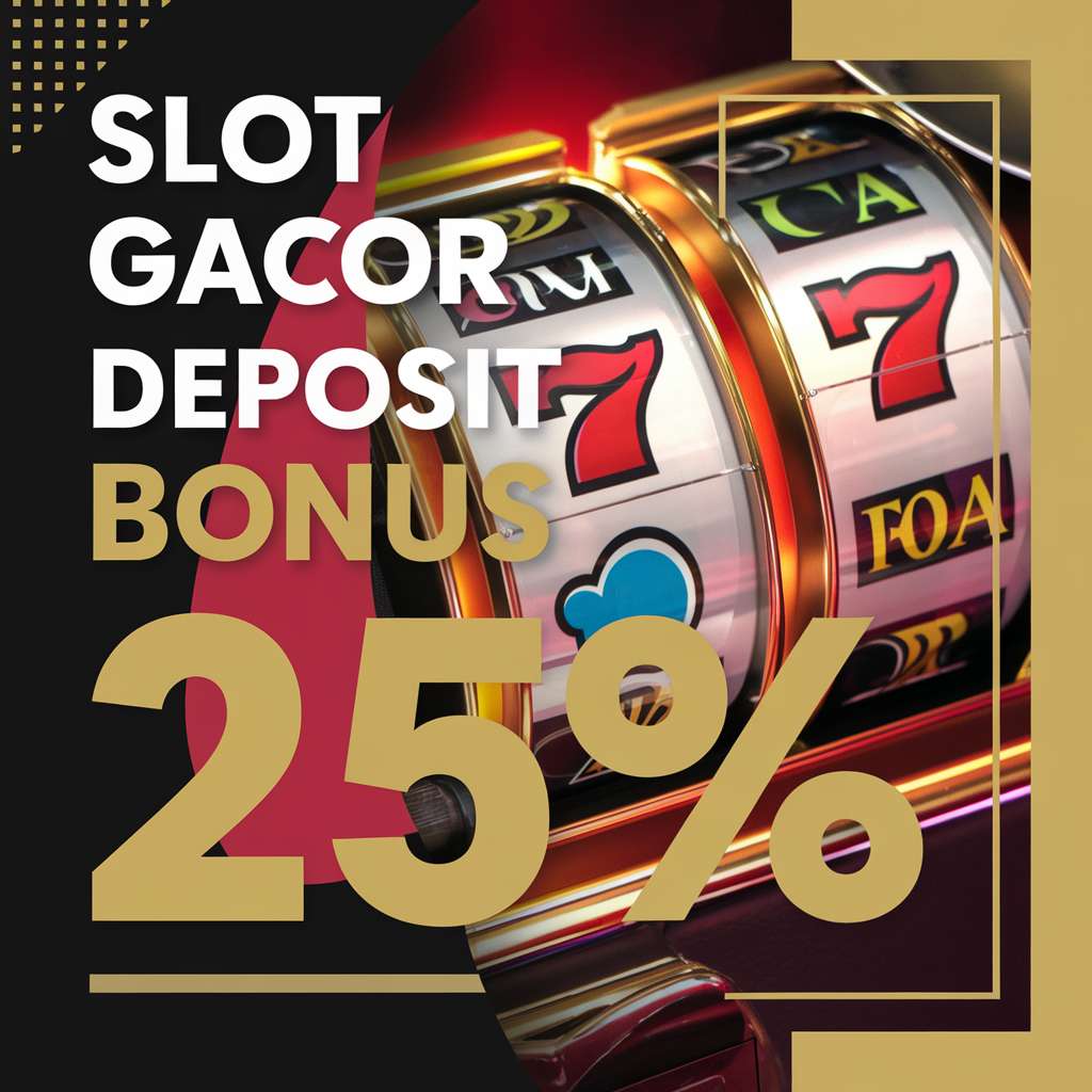 SLOT DEPO 20 BONUS 30 TO 5X 🔑 JACKPOT GACOR Slot Depo 50